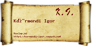 Körmendi Igor névjegykártya